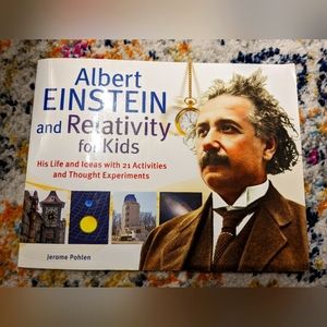 Albert Einstein and Relativity for Kids